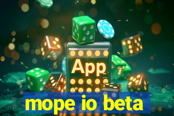 mope io beta